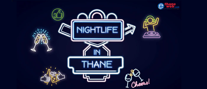 Nightlife In Thane